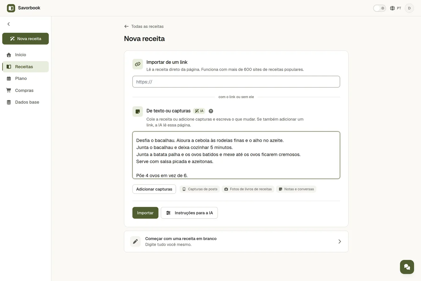 O campo De texto ou capturas do ecrã de importação, com uma receita colada e uma nota sobre o que mudar